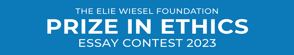 elie wiesel prize in ethics essay contest